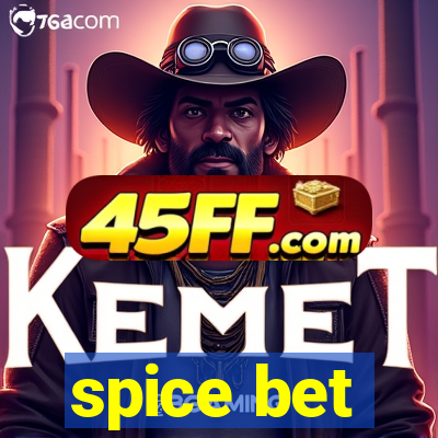 spice bet